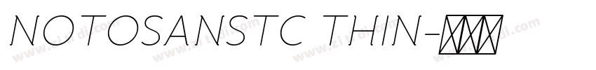 NOTOSANSTC THIN字体转换